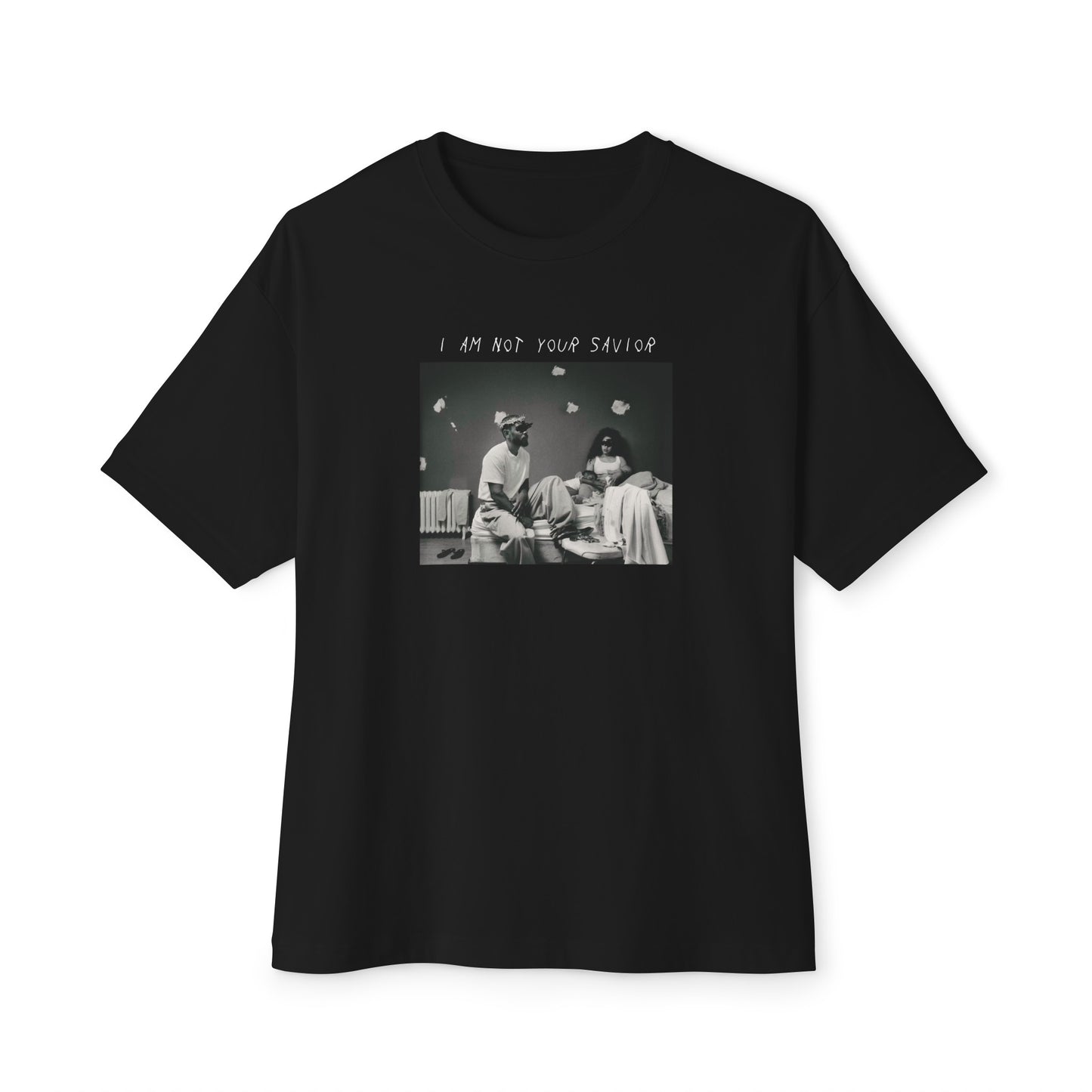 I am not your savior Oversize Shirt
