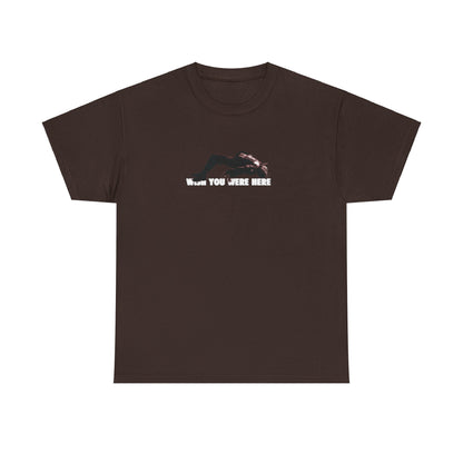Wish You Were Here Shirt
